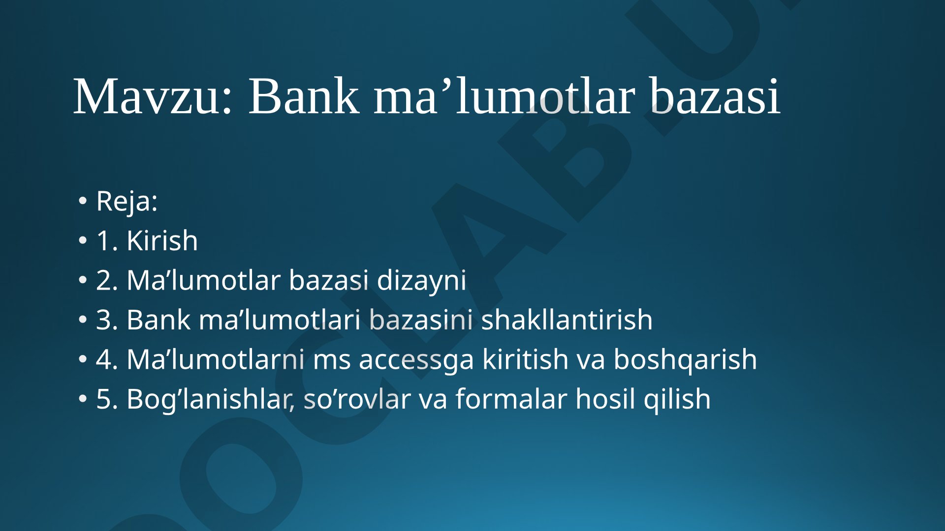 Bank Ma'lumotlar Bazasi Loyihasi