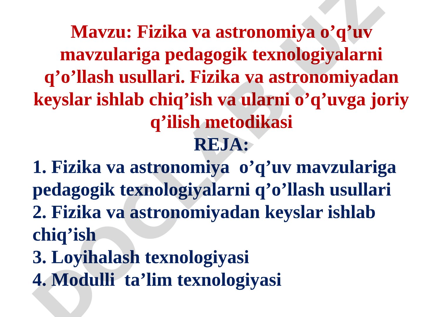 Fizika va astronomiya o‘quv mavzulariga pedagogik texnologiyalarni qo‘llash usullari