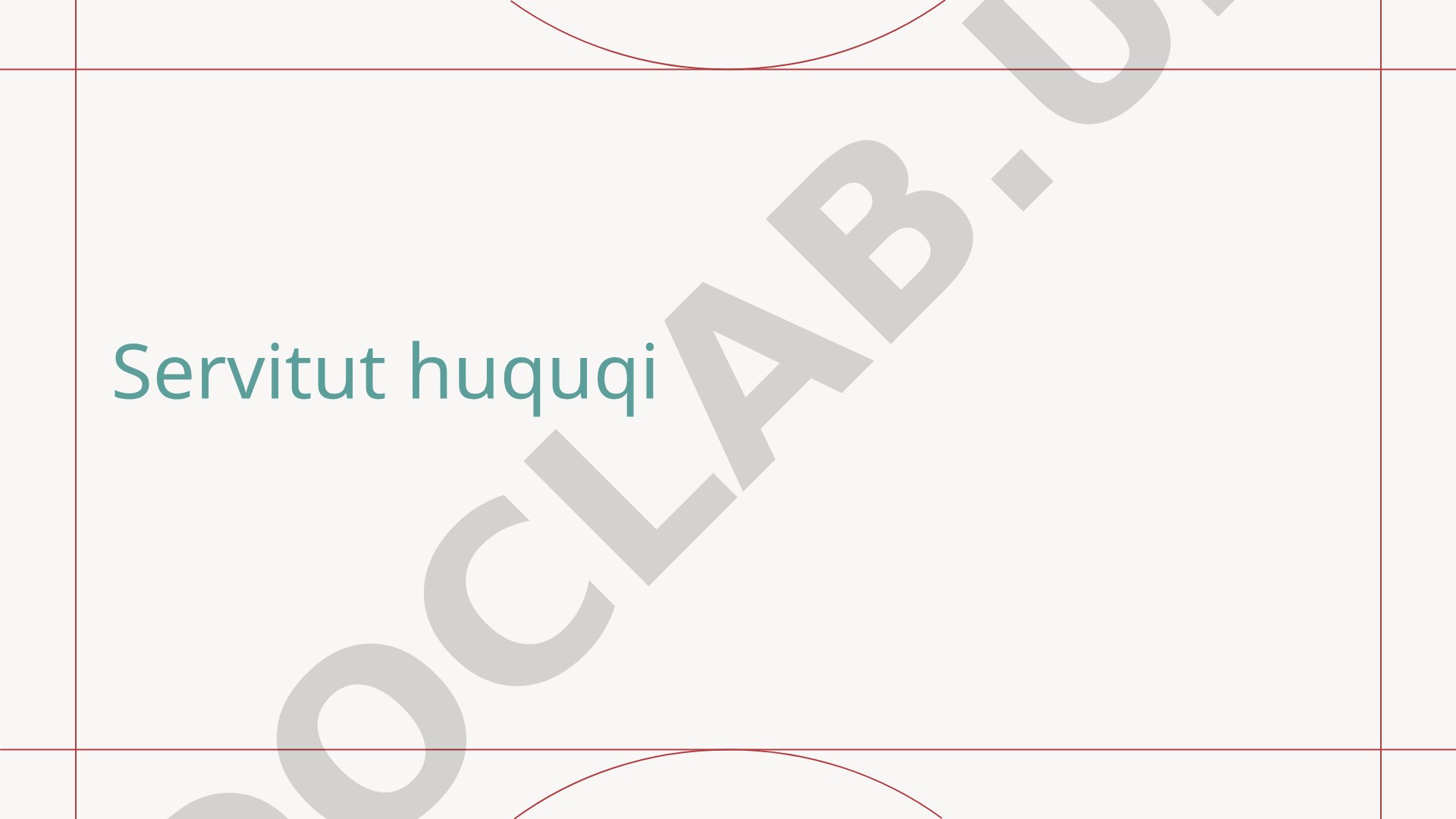 Servitut Huquqi Rejasi
