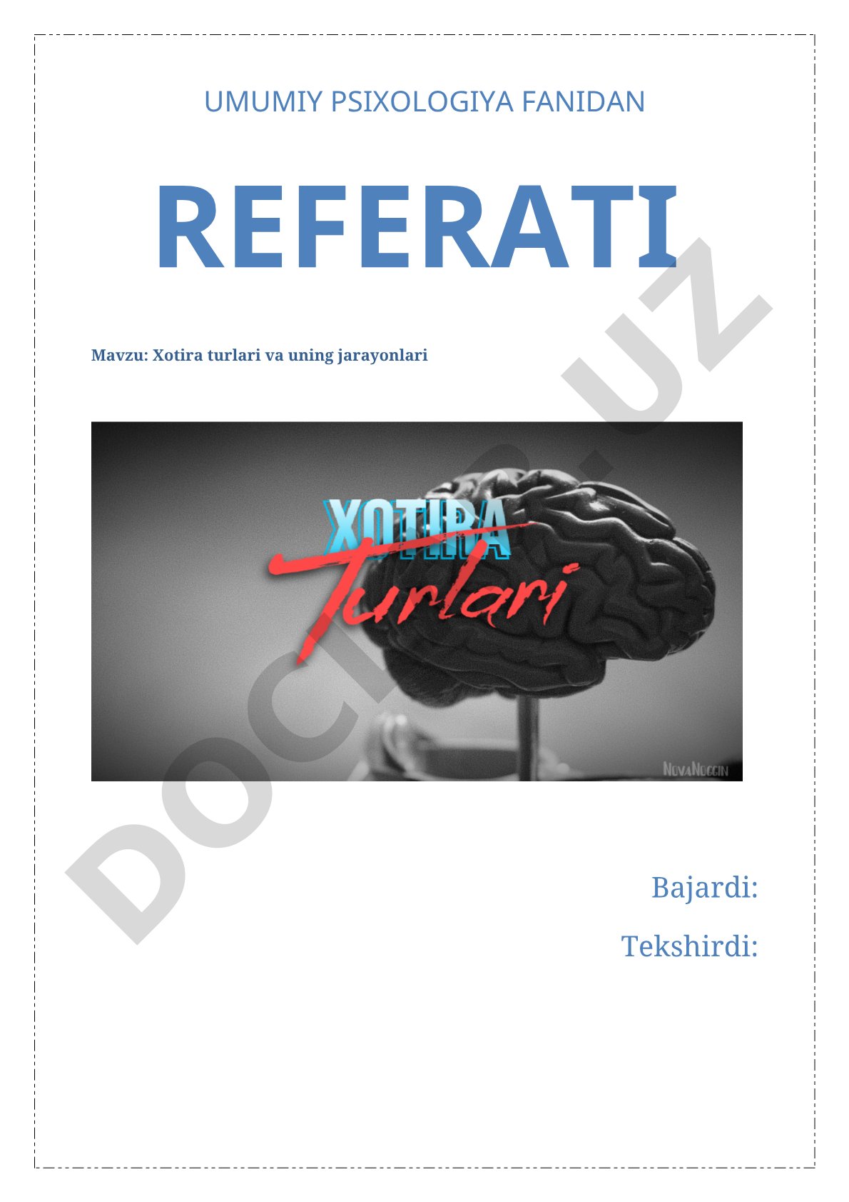 Xotira turlari va jarayonlari