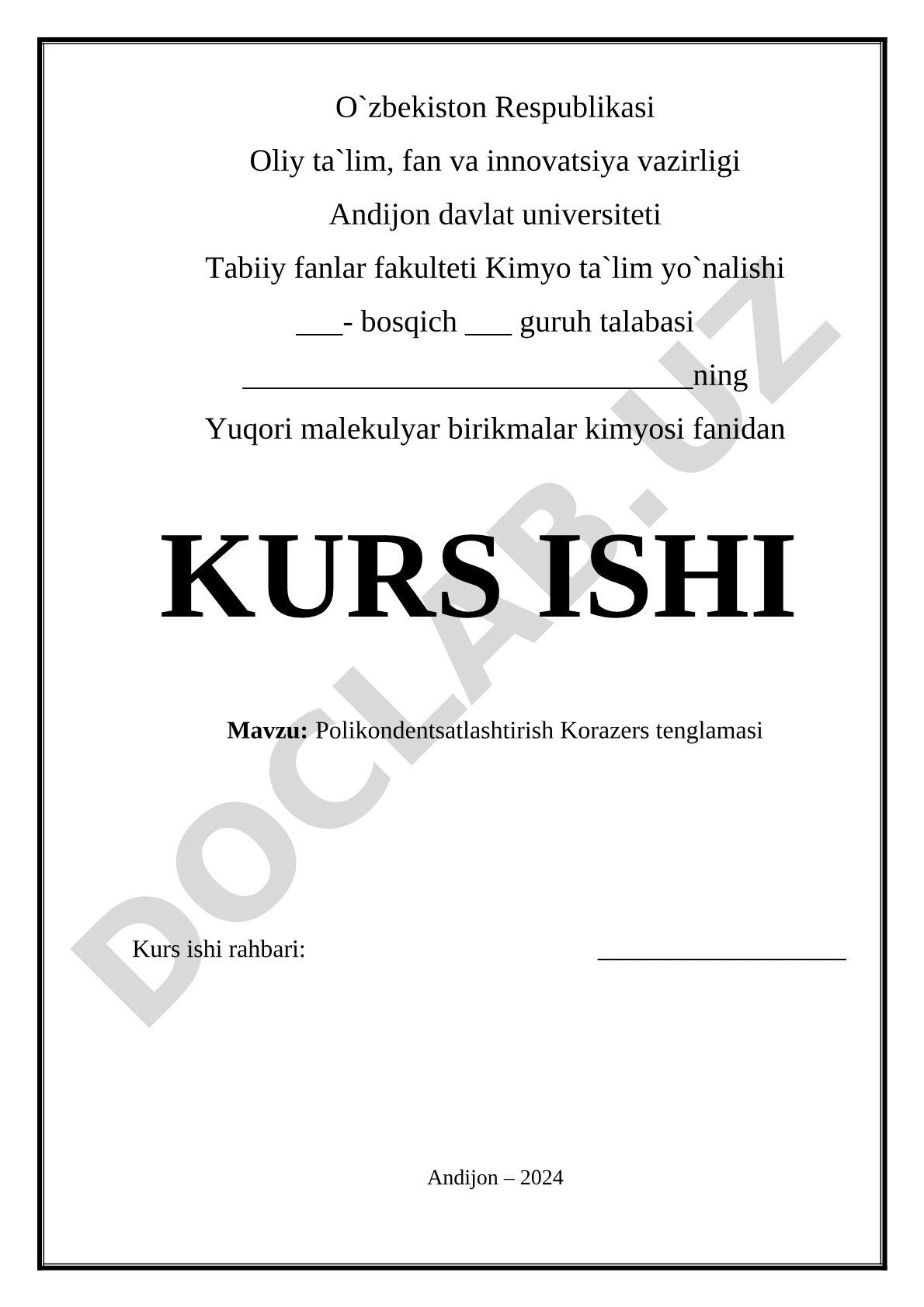 Polikondensatlanish va Karozers tenglamasi kurs ishi