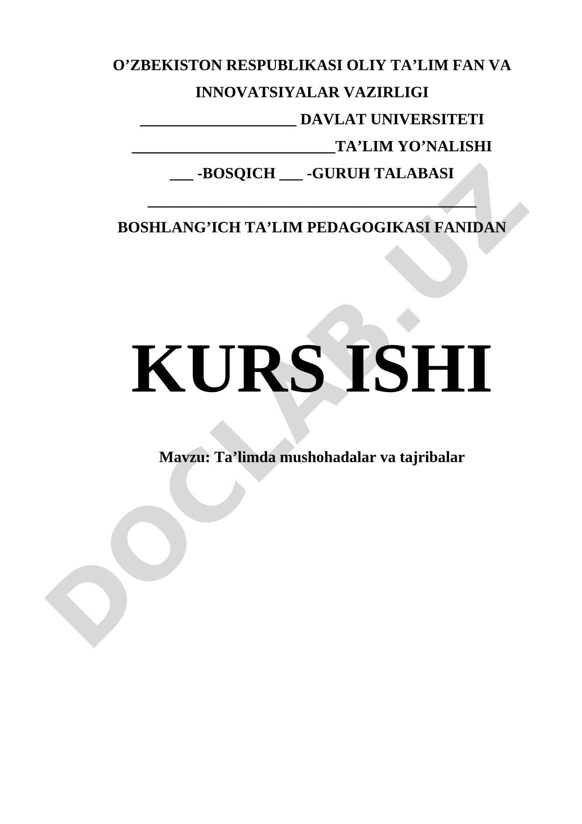 Ta'limda Mushohadalar va Tajribalar Kurs Ishi