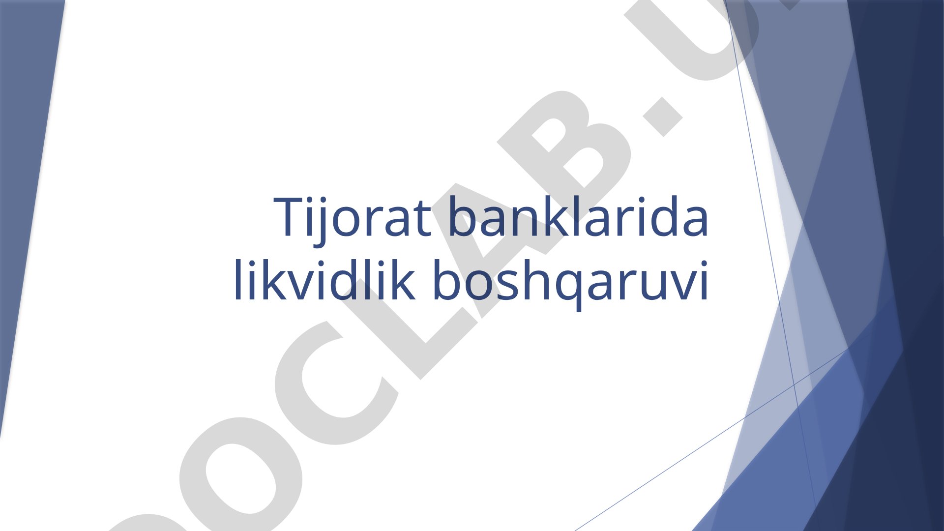 Bank Likvidlik Boshqaruvi