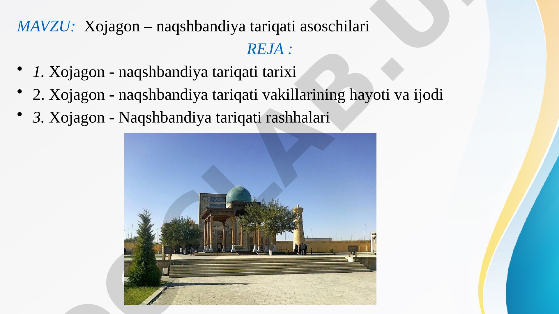 Xojagon-Naqshbandiya Tariqati Tadqiqoti