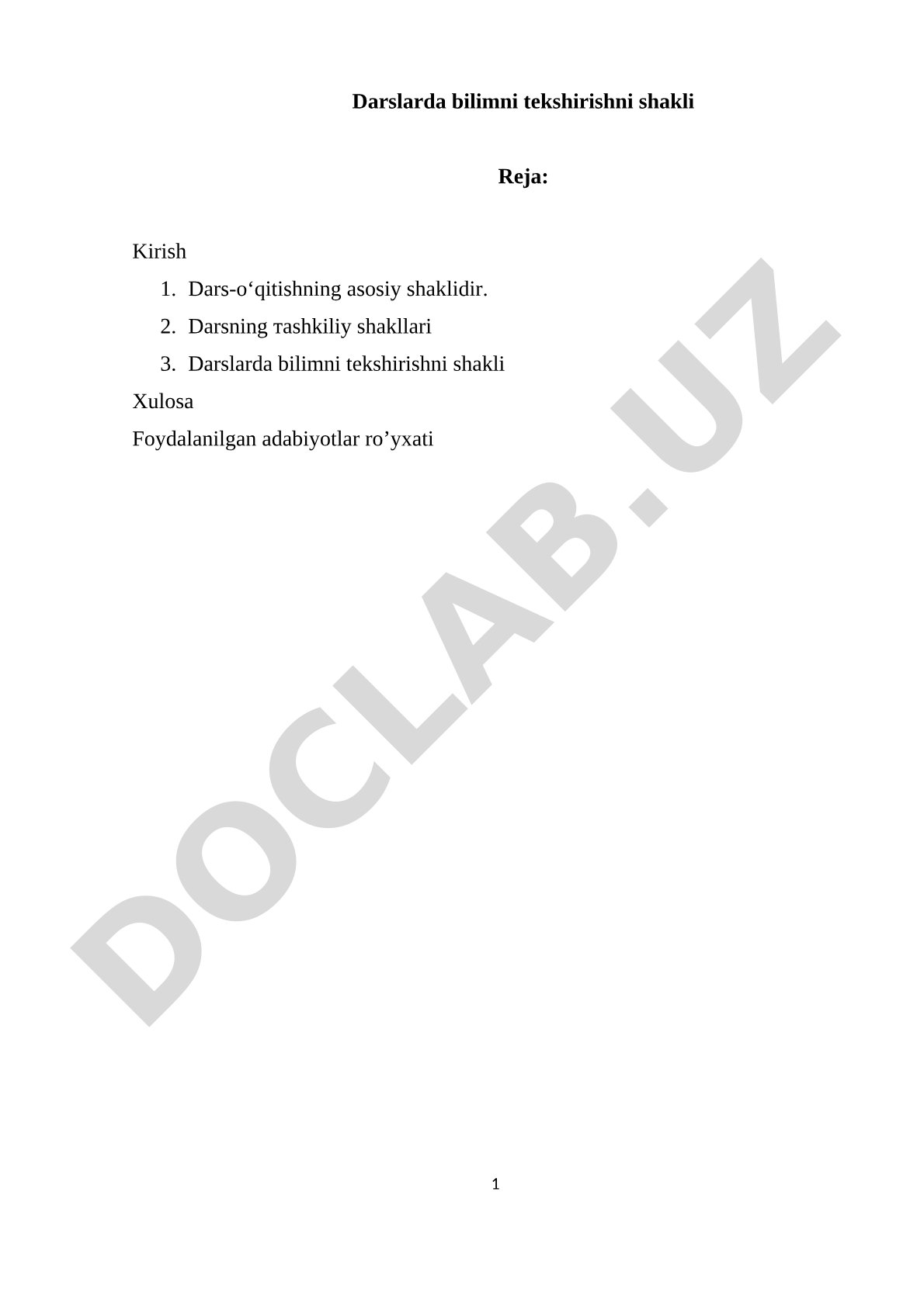 Darslarda bilimni tekshirish shakllari