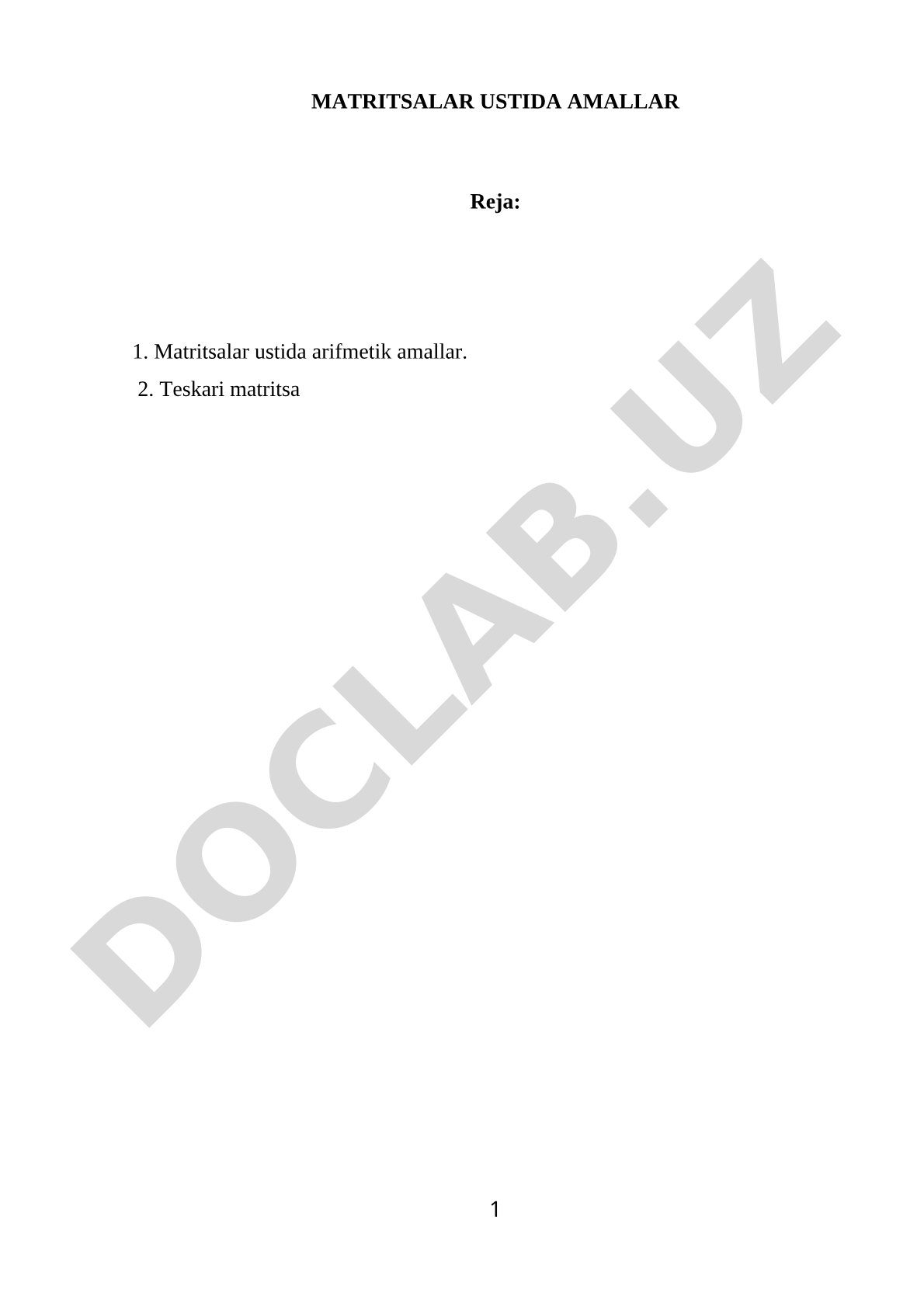 Matritsalar ustida arifmetik amallar va teskari matritsa