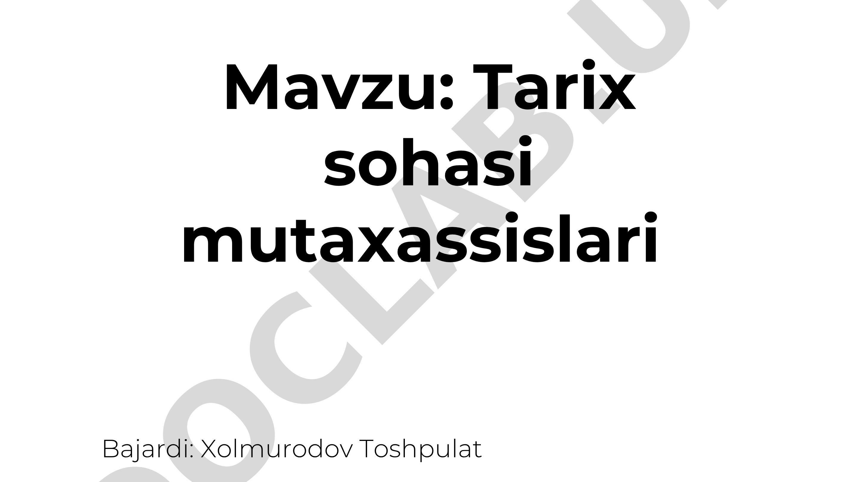 Tarix sohasi mutaxassislari