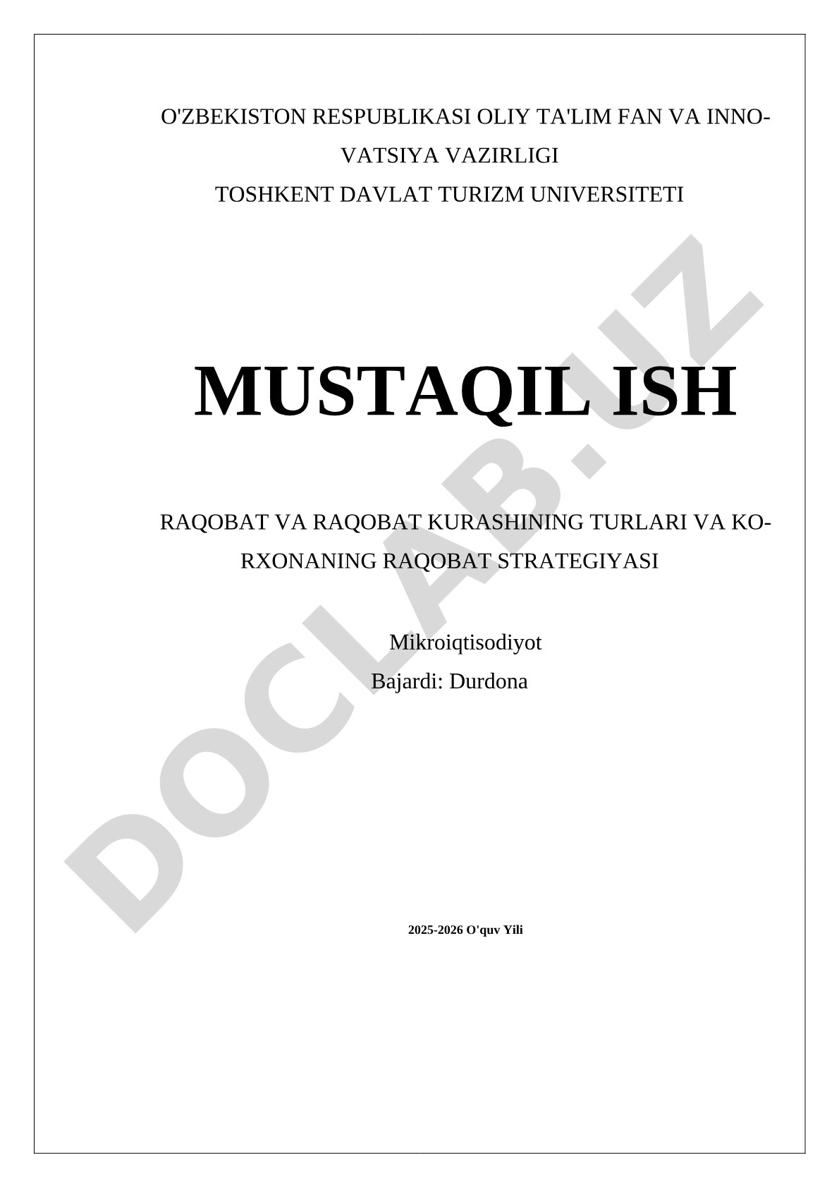 Raqobat va raqobat kurashining turlari va korxonaning raqobat strategiyasi