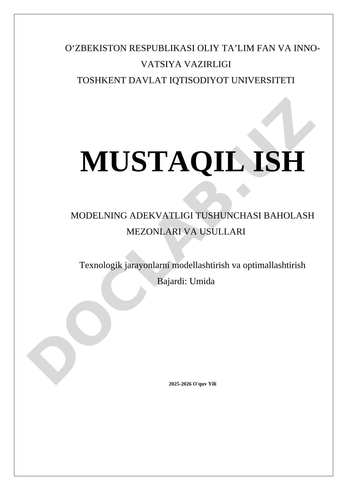 Modelning adekvatligi tushunchasi baholash mezonlari va usullari