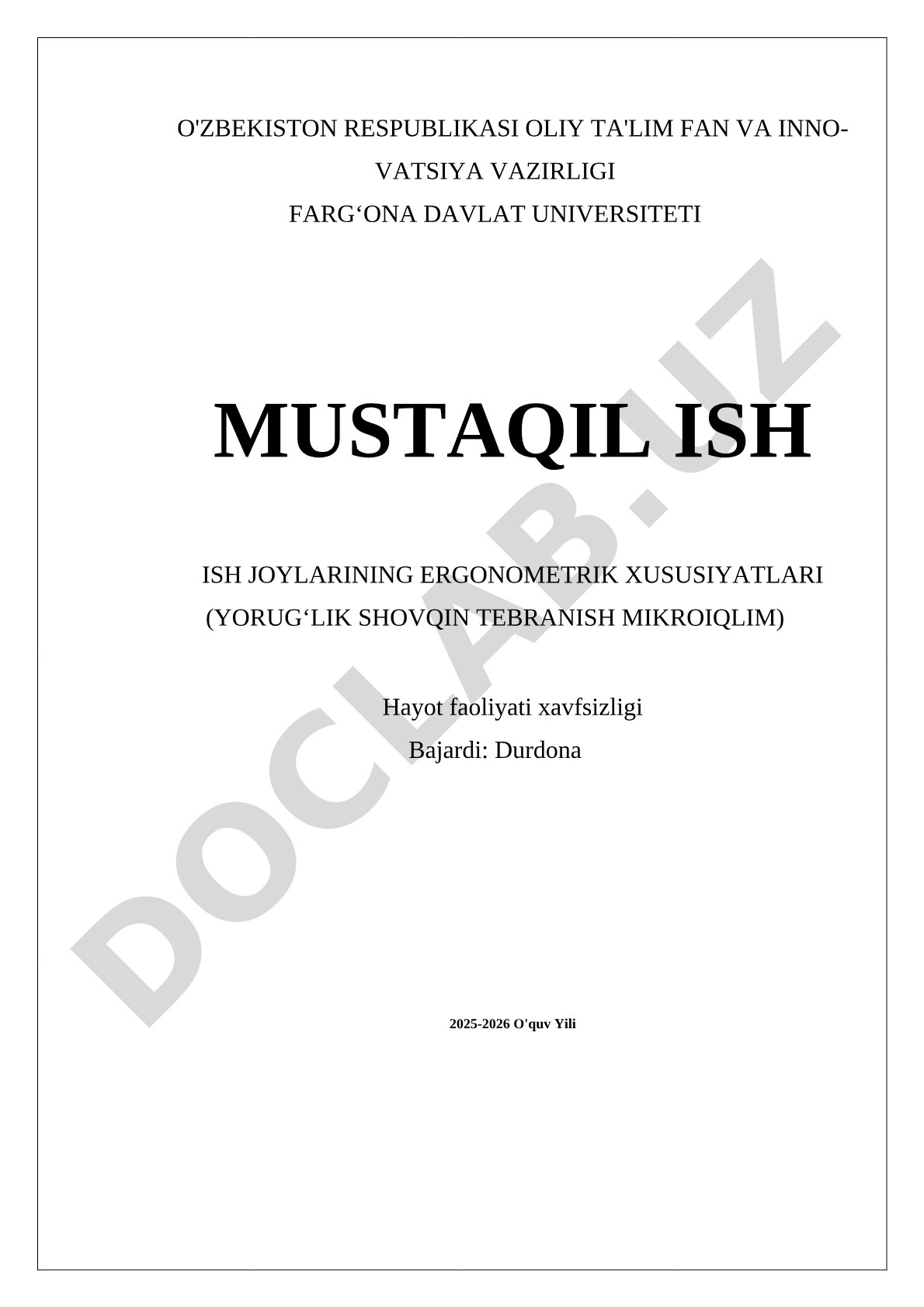Ish joylarining ergonometrik xususiyatlari (yorug'lik, shovqin, tebranish, mikroiqlim)