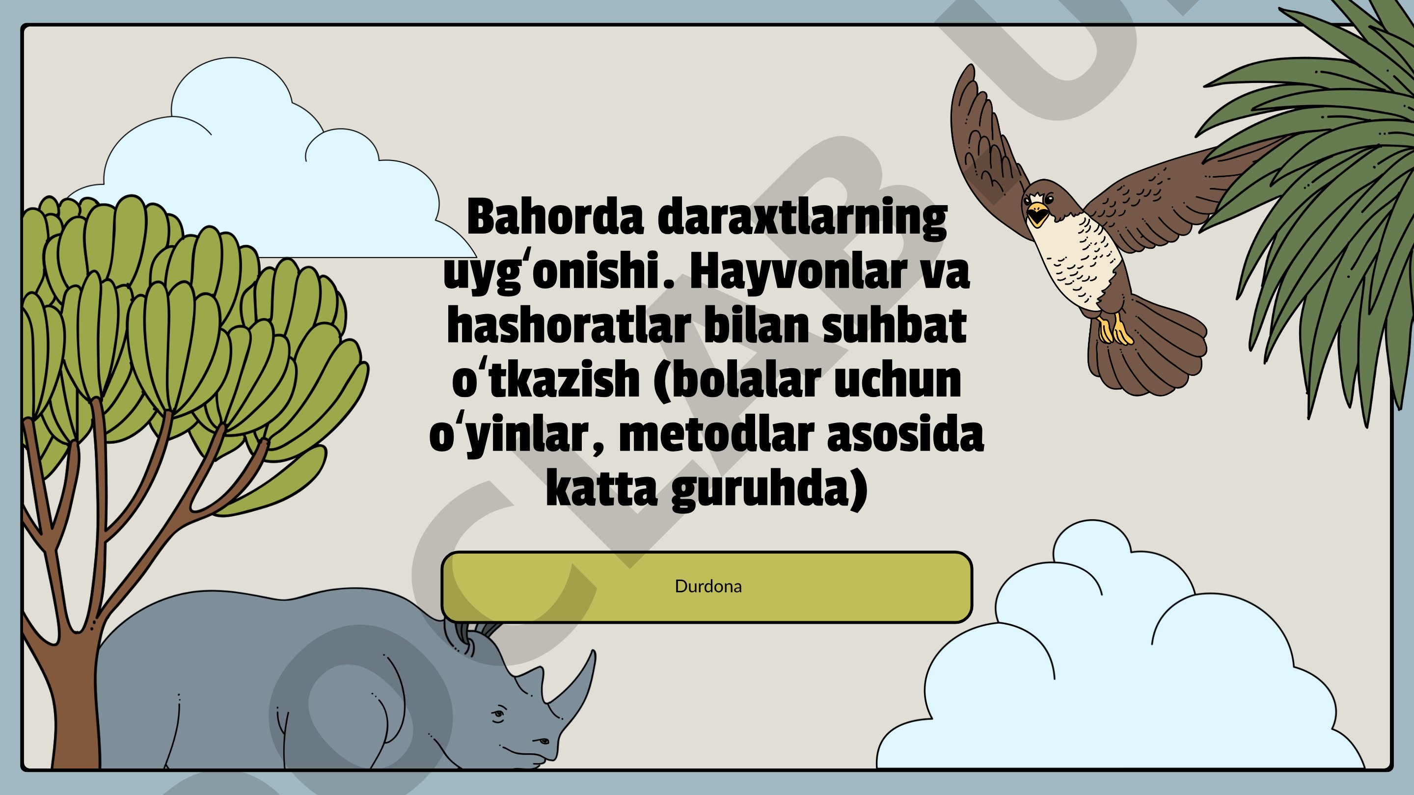 Bahorda daraxtlarning uygʻonishi. Hayvonlar va hashoratlar bilan suhbat oʻtkazish