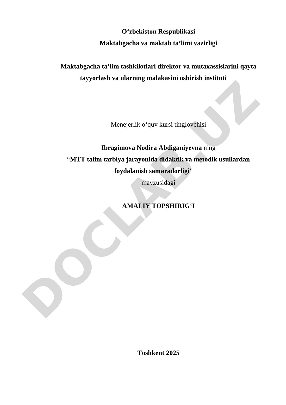 MTT talim tarbiya jarayonida didaktik va metodik usullardan foydalanish samaradorligi