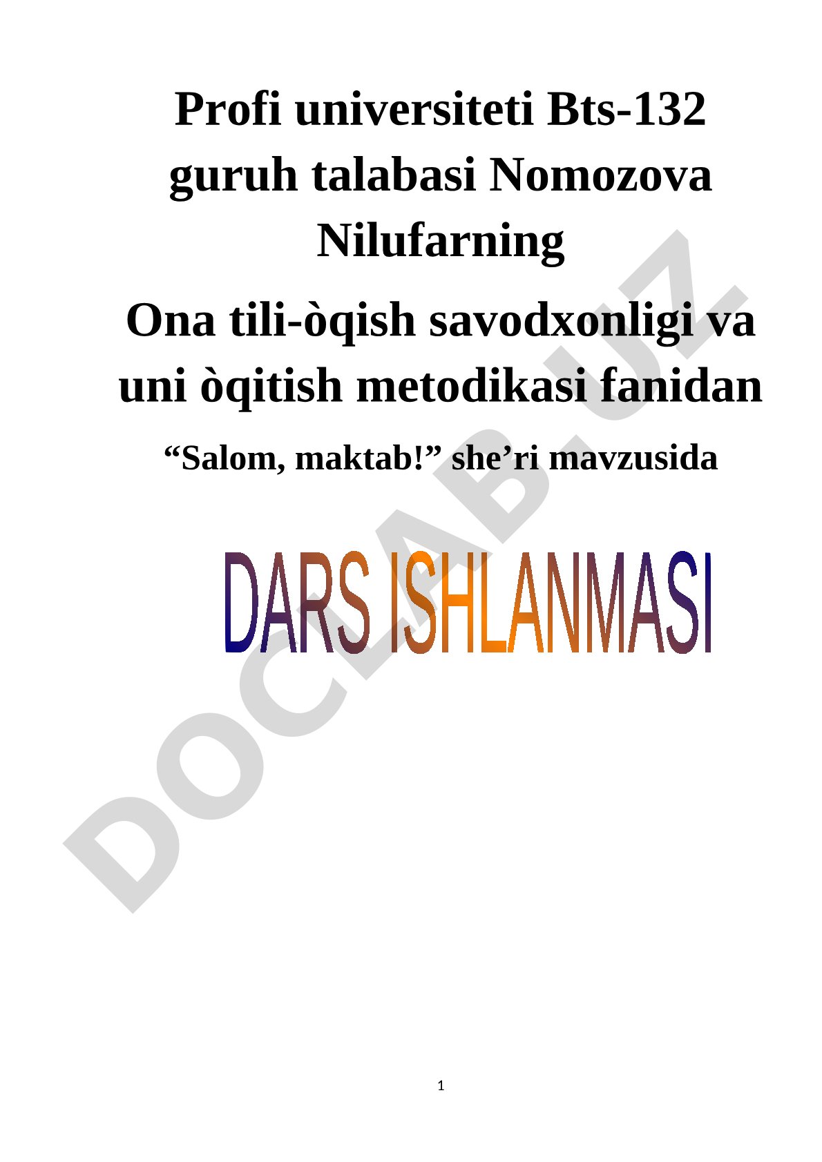 Salom, maktab! she'ri mavzusida darsning texnologik xaritasi