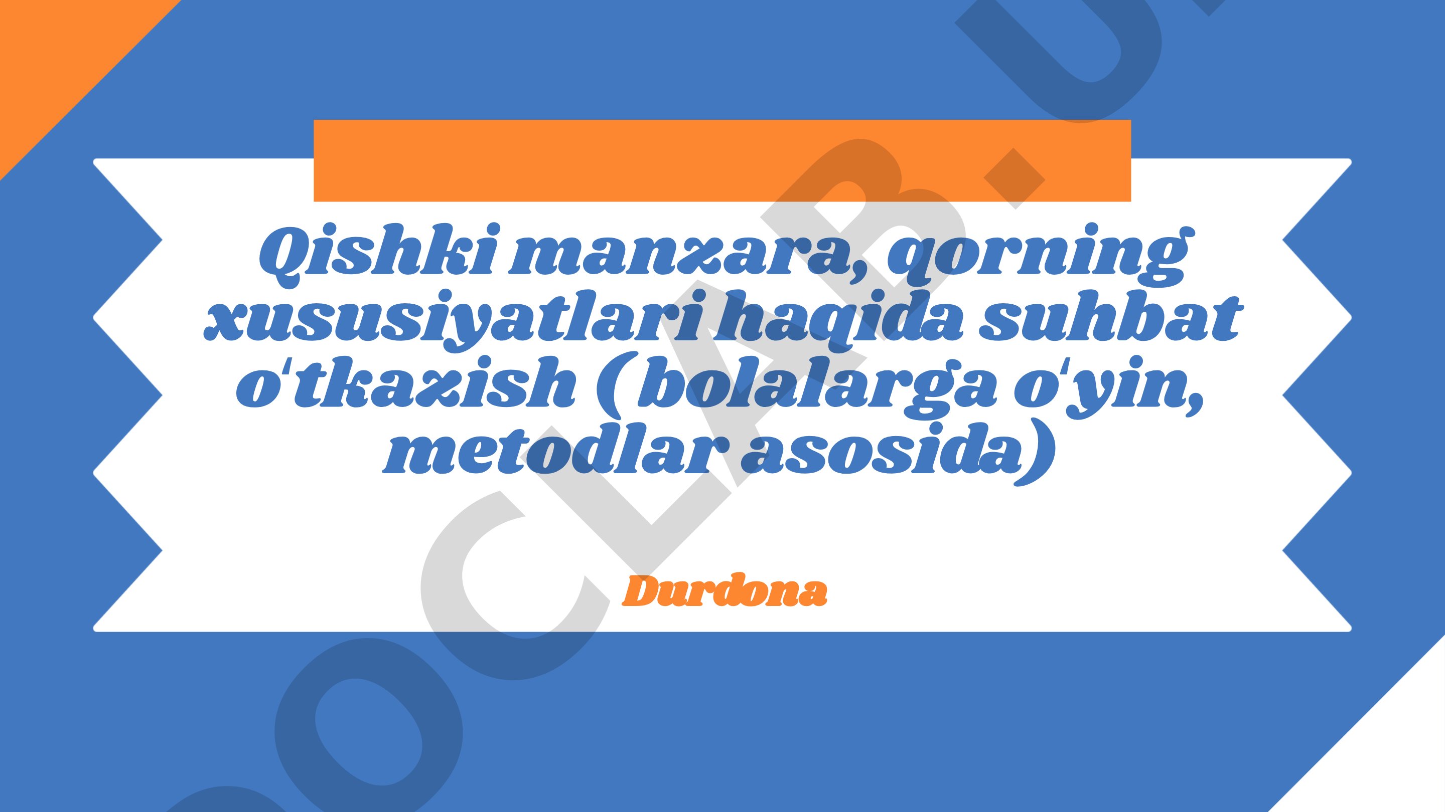 Qishki manzara va qorning xususiyatlari haqida suhbat