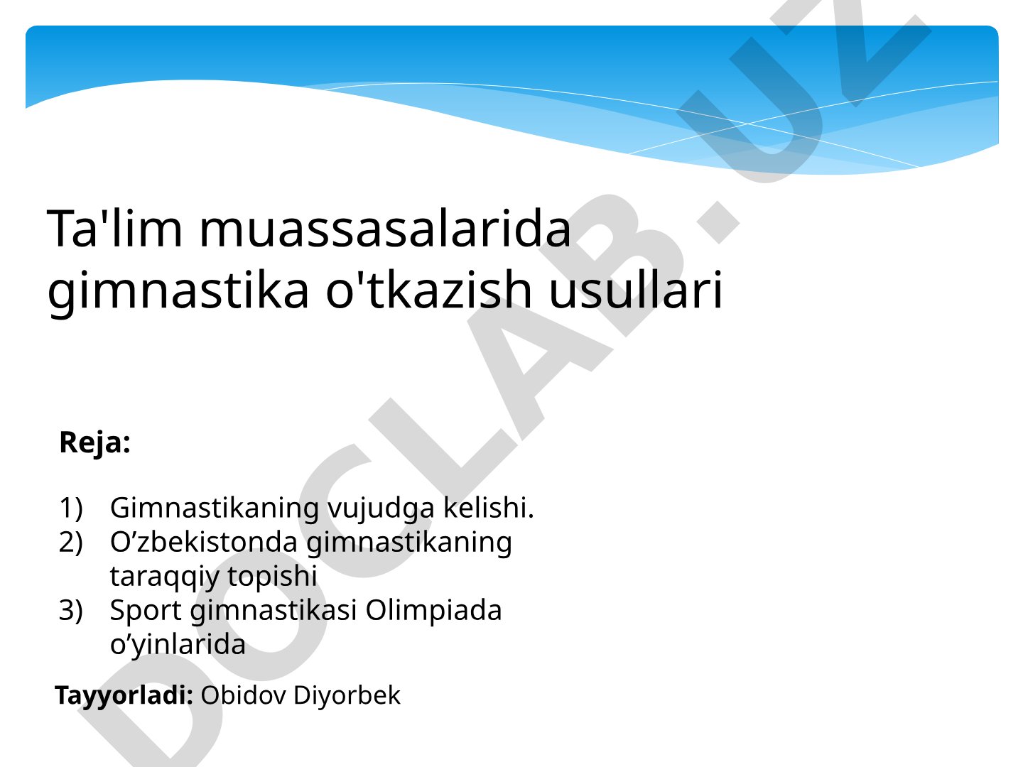 Ta'lim muassasalarida gimnastika o'tkazish usullari