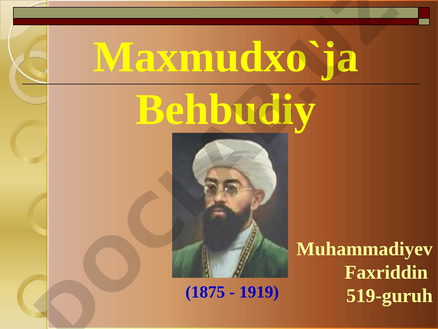 Maxmudxo'ja Behbudiy hayoti va faoliyati
