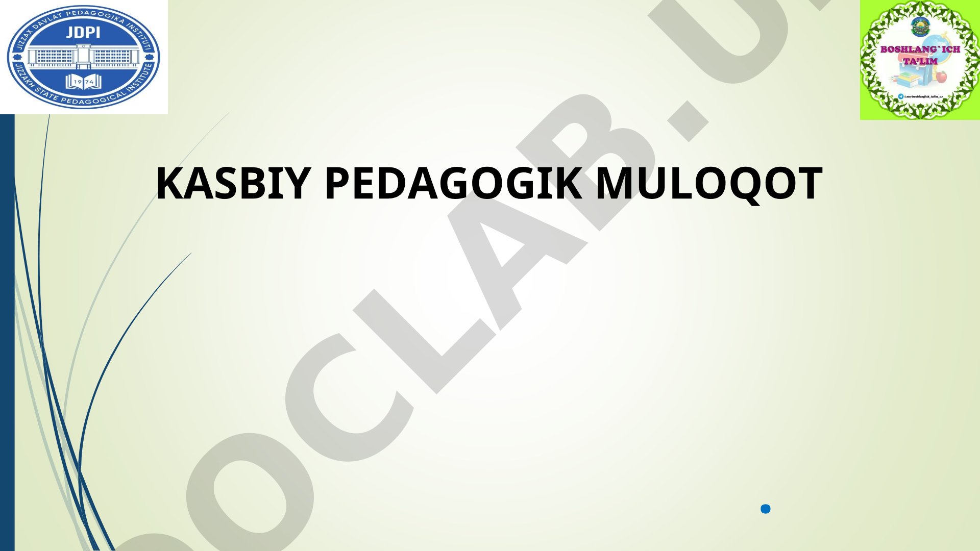 Kasbiy pedagogik muloqot