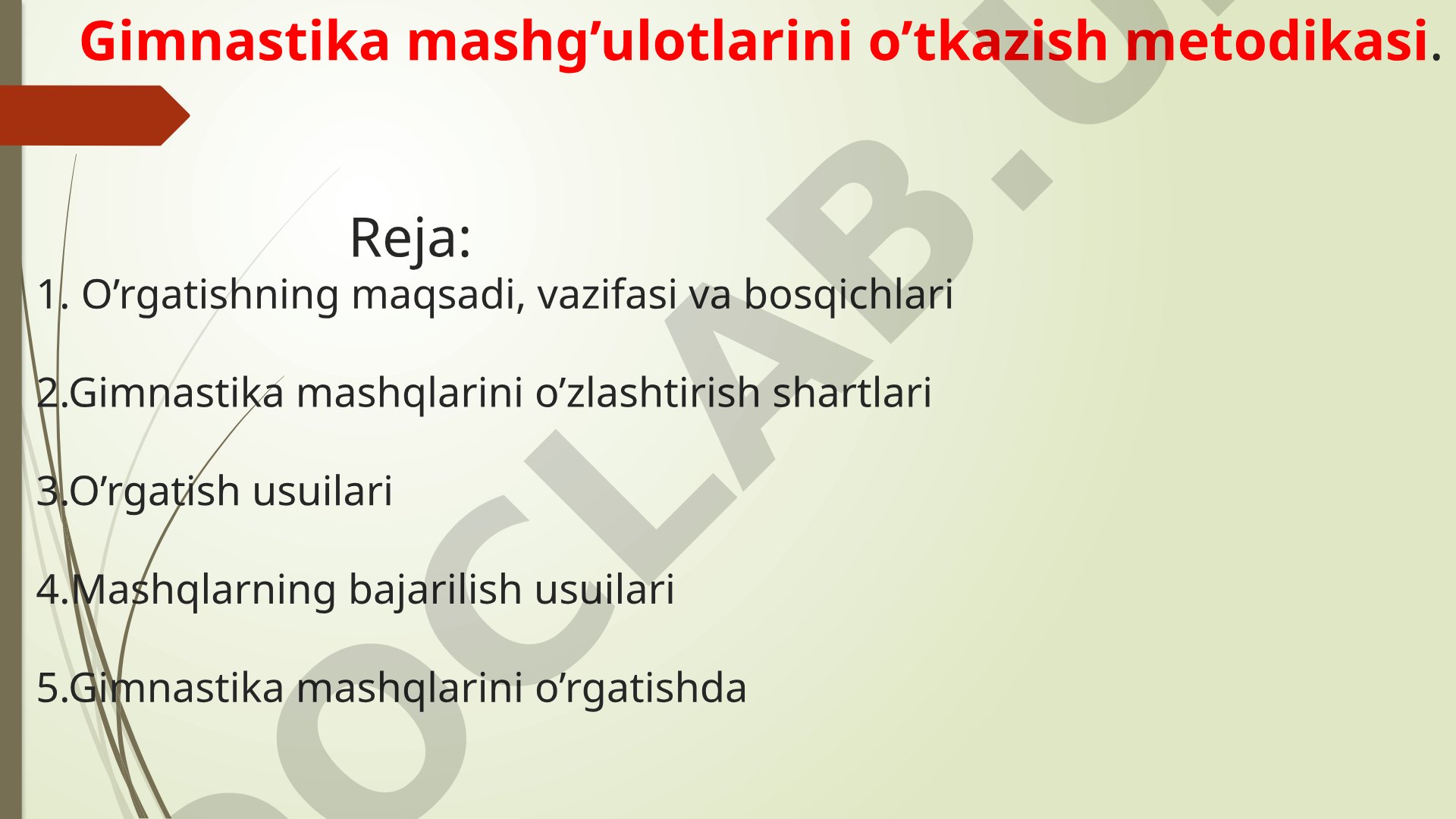 Gimnastika mashg'ulotlarini o'tkazish metodikasi