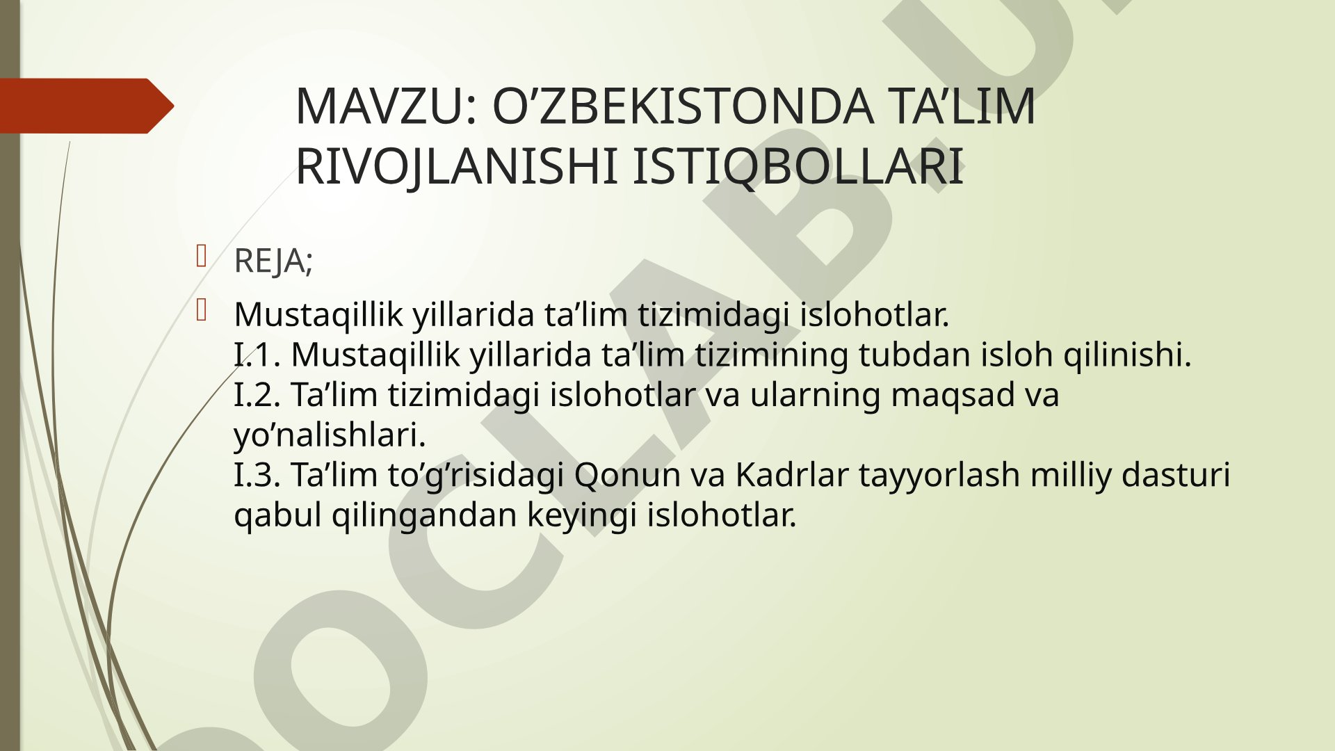 O'zbekistonda ta'lim rivojlanishi istiqbollari