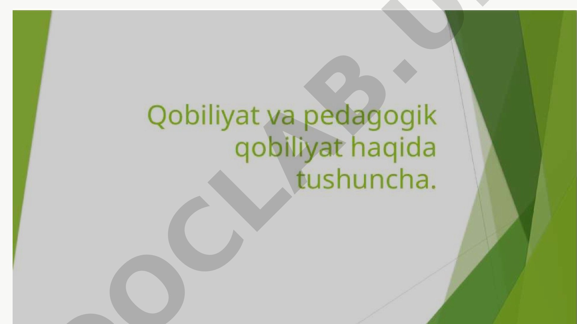 Qobiliyat tushunchasi va uning inson salohiyatidagi o'rni