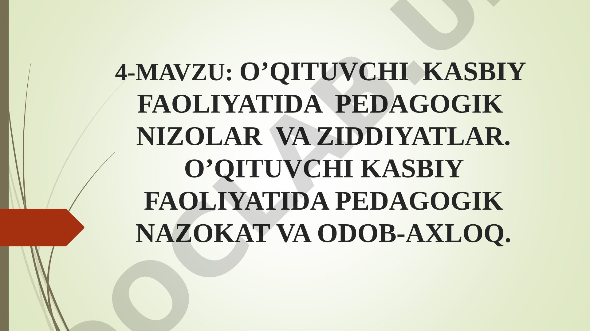 O'qituvchi kasbiy faoliyatida pedagogik nizolar va ziddiyatlar