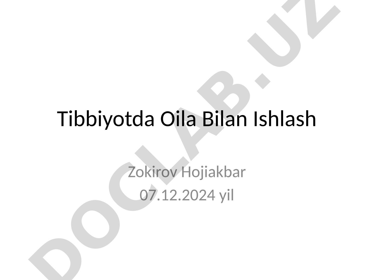 Tibbiyotda Oila Bilan Ishlash
