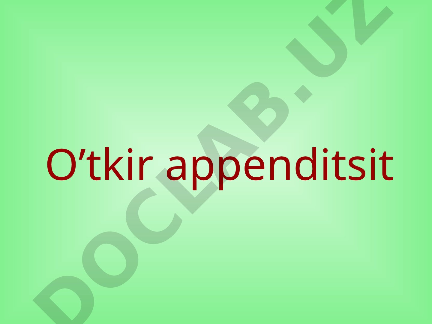 O'tkir appenditsit tarixiy ma'lumotlar