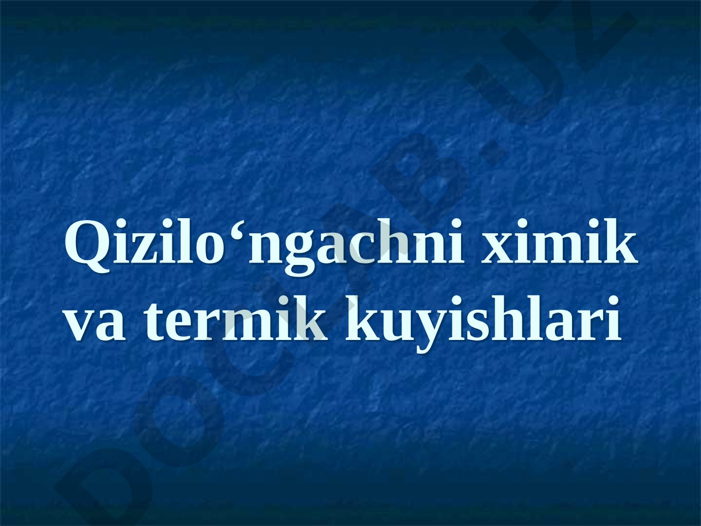 Qizilo‘ngachni ximik va termik kuyishlari