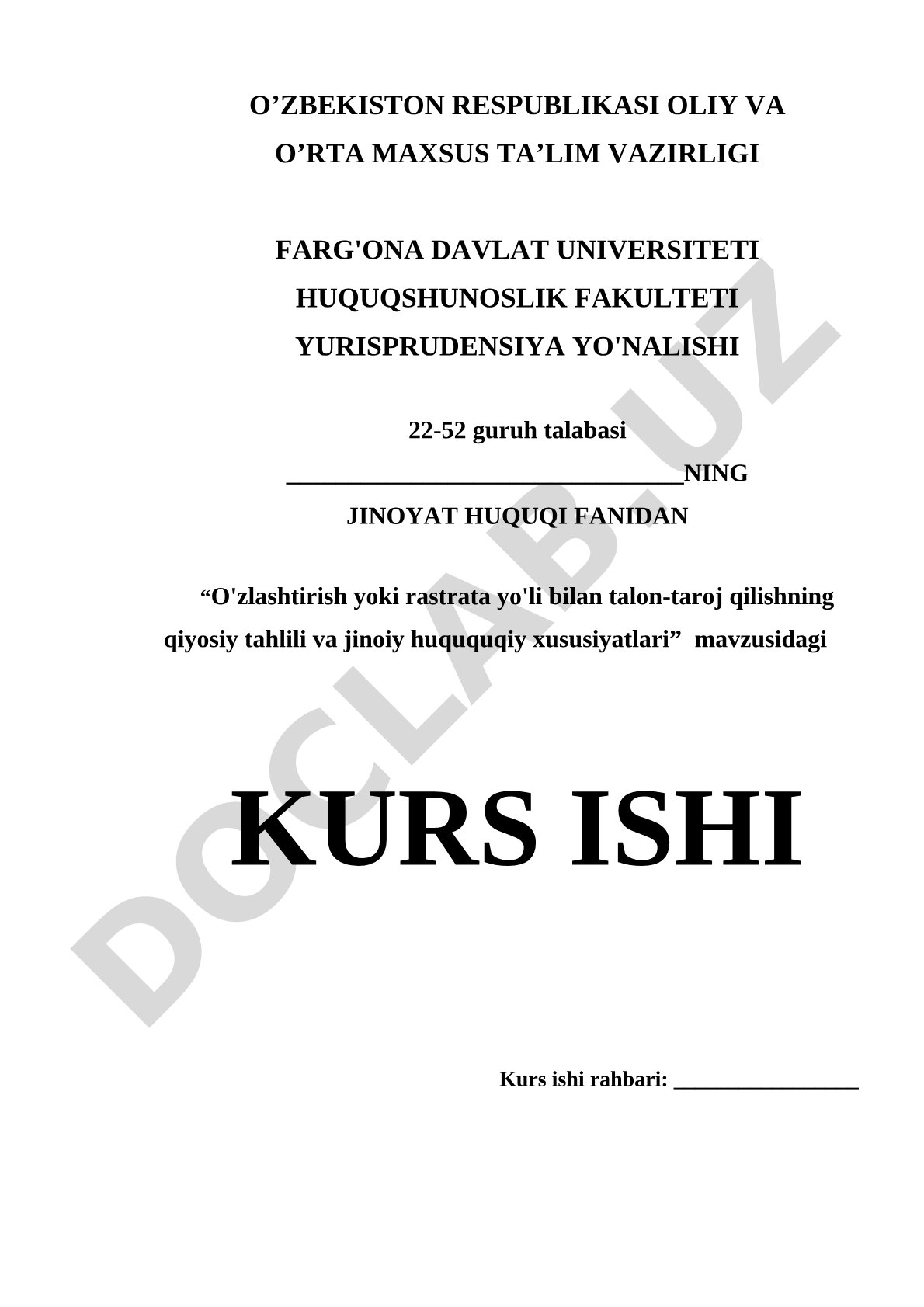 O'zlashtirish yoki rastrata yo'li bilan talon-taroj qilishning qiyosiy tahlili va jinoiy huquqiy xususiyatlari