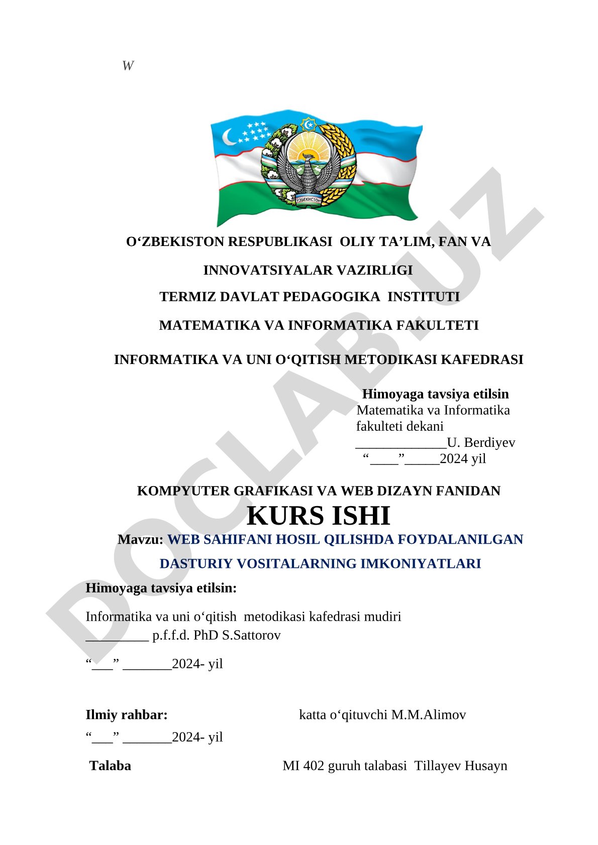 Web sahifani hosil qilishda foydalanilgan dasturiy vositalarning imkoniyatlari