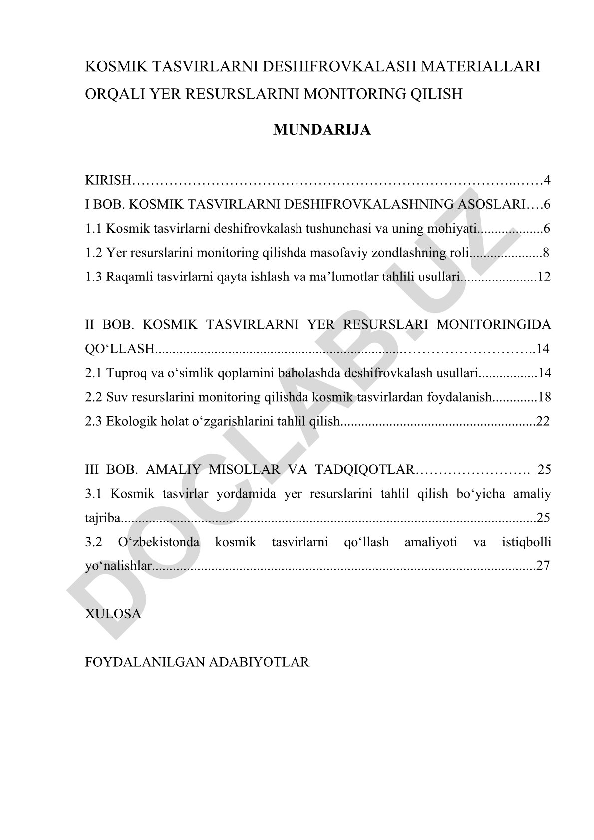 Kosmik tasvirlarni deshifrovkalash materiallari orqali yer resurslarini monitoring qilish