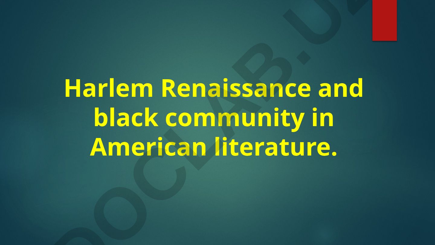 Harlem Renaissance and black community in American literature