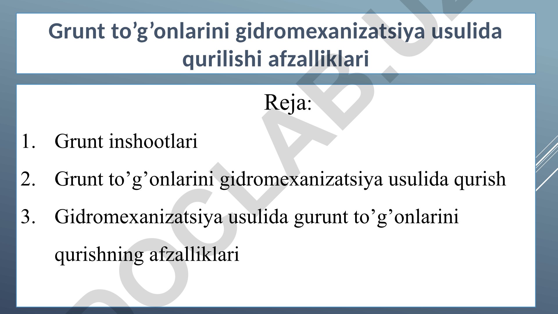Grunt to'g'onlarini gidromexanizatsiya usulida qurish afzalliklari