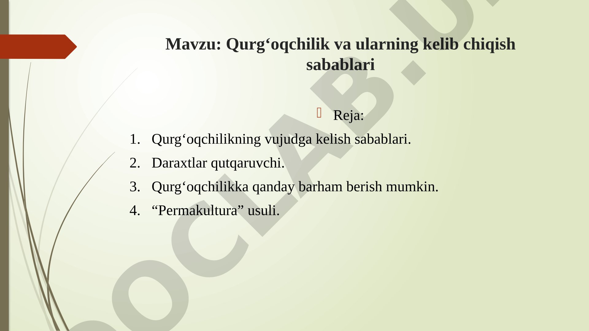 Qurg‘oqchilik va ularning kelib chiqish sabablari
