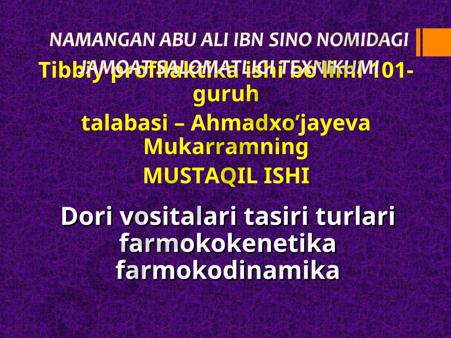 Dori vositalari tasiri turlari farmokokenetika farmokodinamika