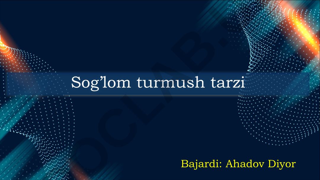 Sog’lom turmush tarzi