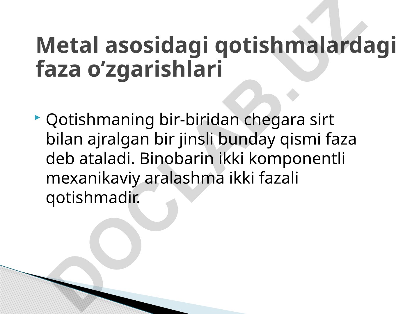 Ikki komponentli qotishmalar va fazaviy struktura