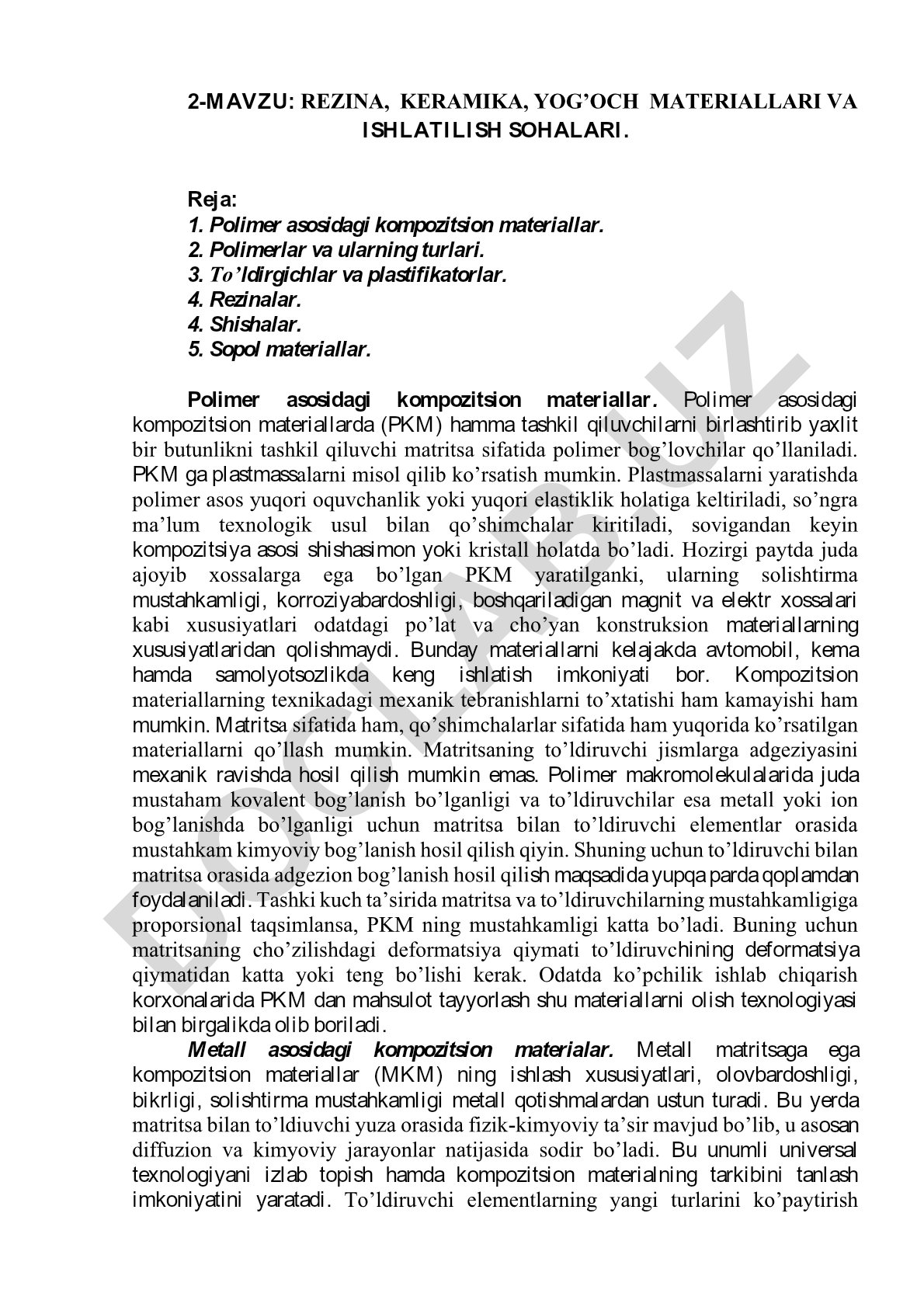 Rezina, keramika, yog'och materiallari va ishlatilish sohalari