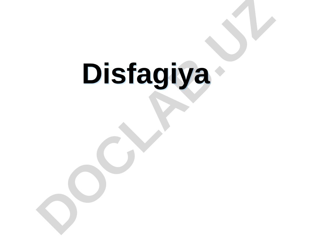 Disfagiya va qizilo'ngach kasalliklari