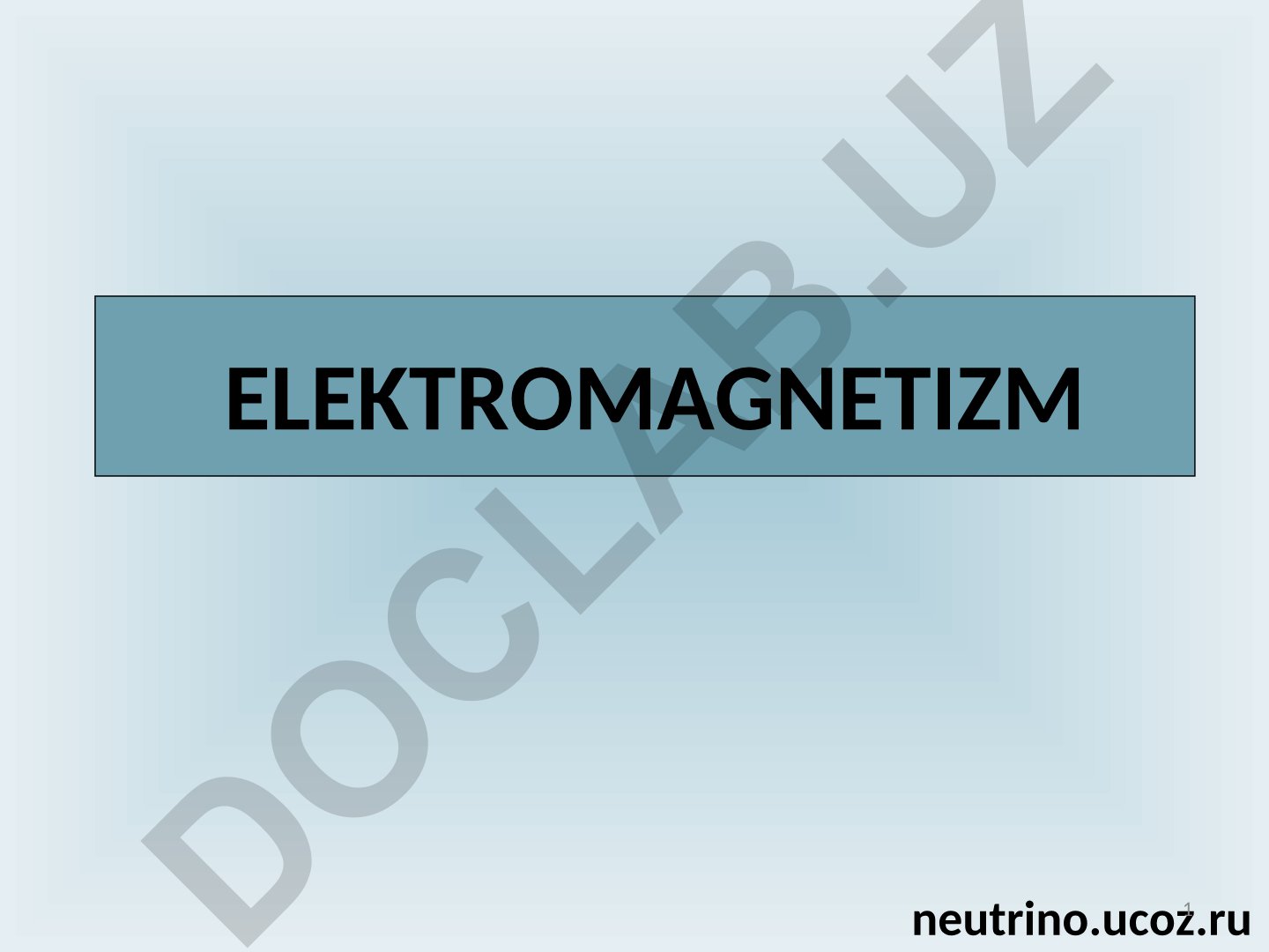 Elektromagnetizm: harakatlanayotgan zaryadning magnit maydoni va Bio-Savar-Laplas qonuni