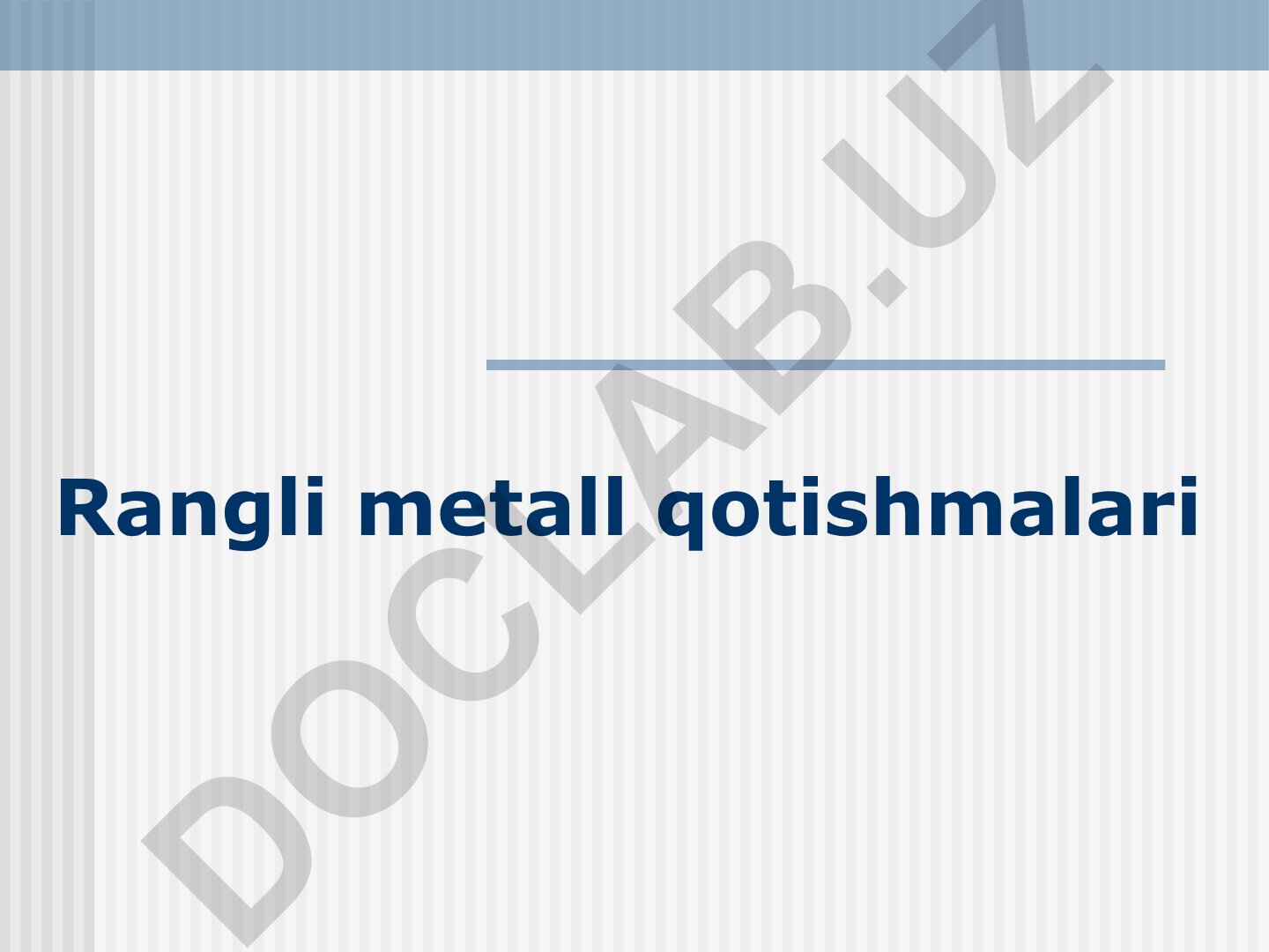 Rangli metall qotishmalari va ularning xususiyatlari