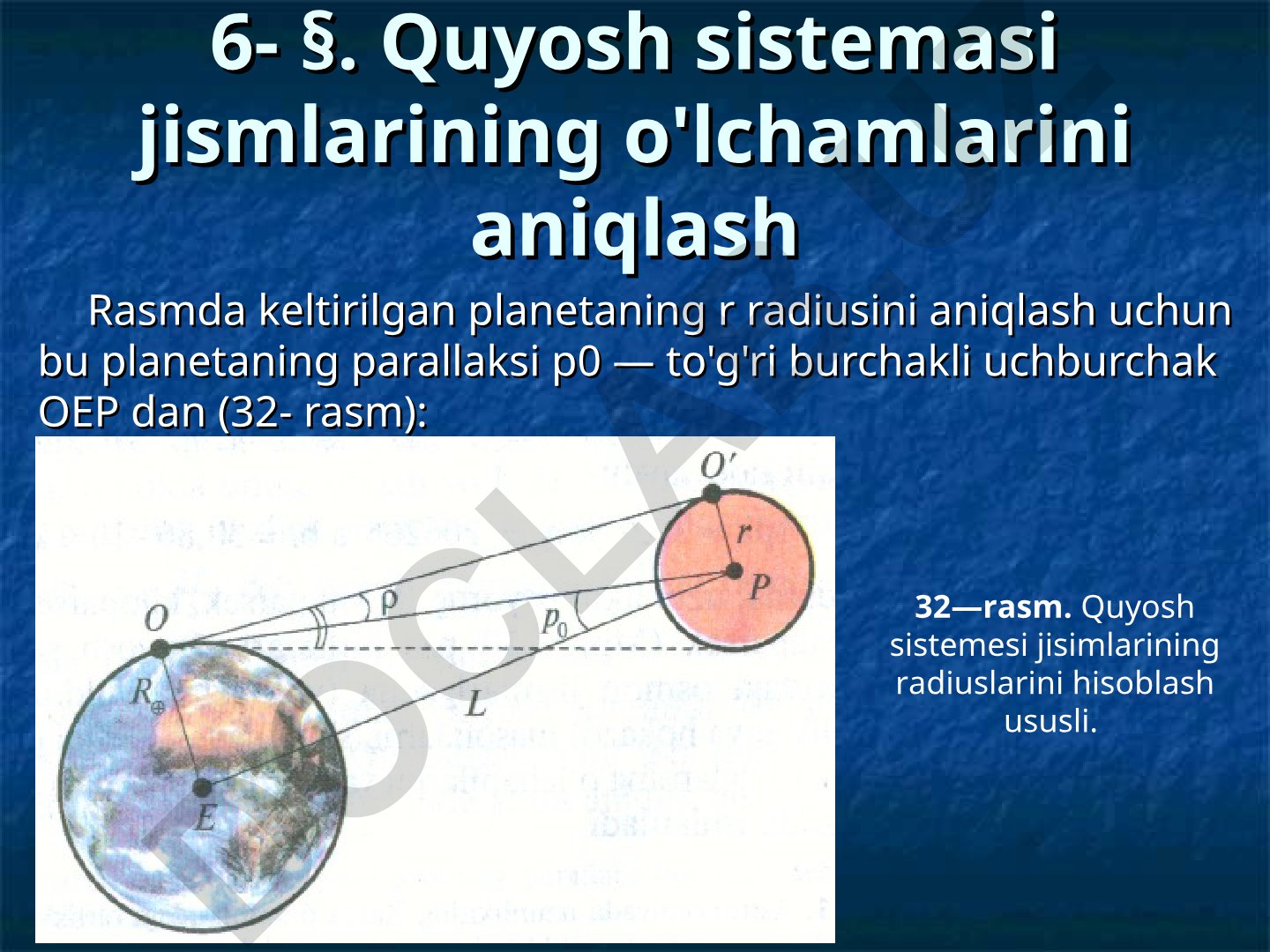 Quyosh sistemasi jismlarining o'lchamlarini aniqlash