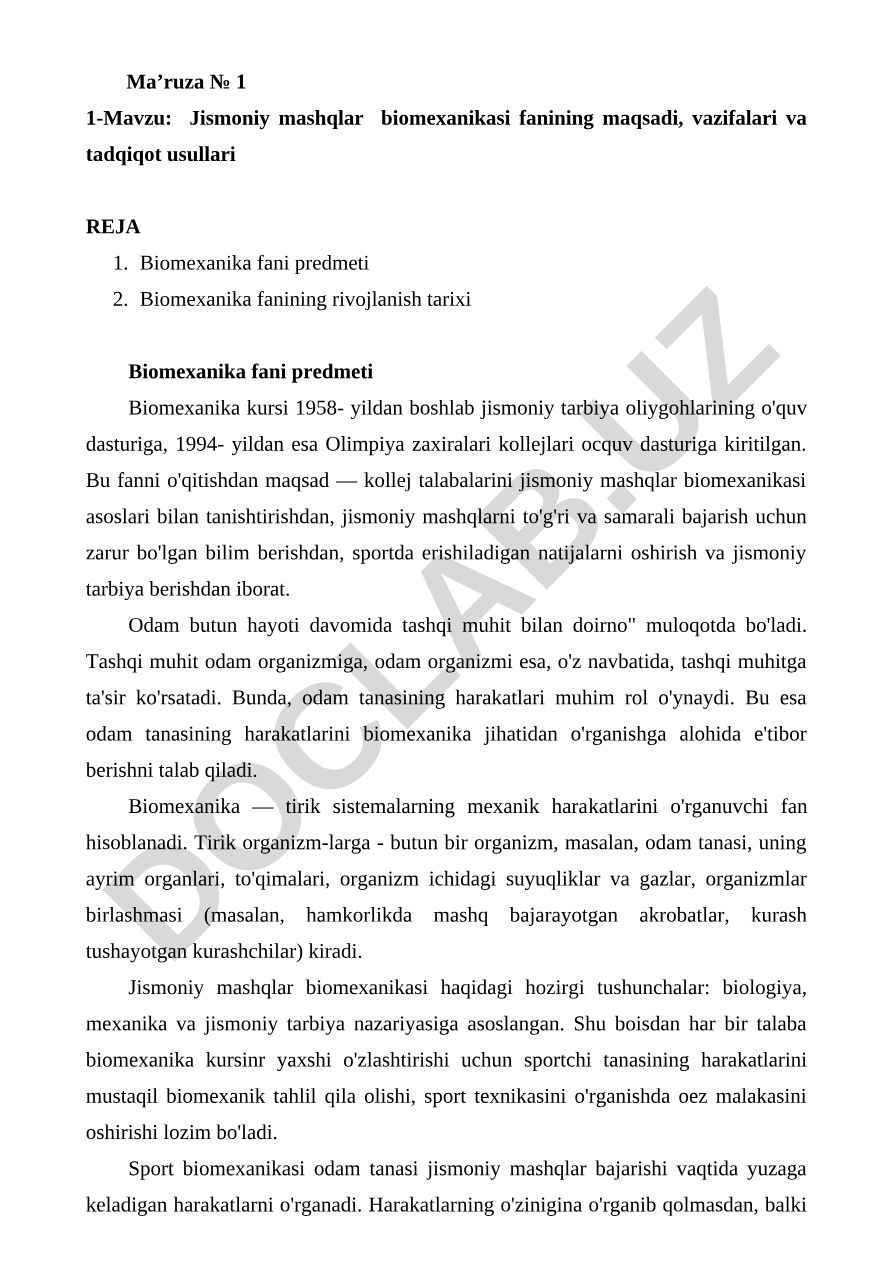 Jismoniy mashqlar biomexanikasi fanining maqsadi, vazifalari va tadqiqot usullari