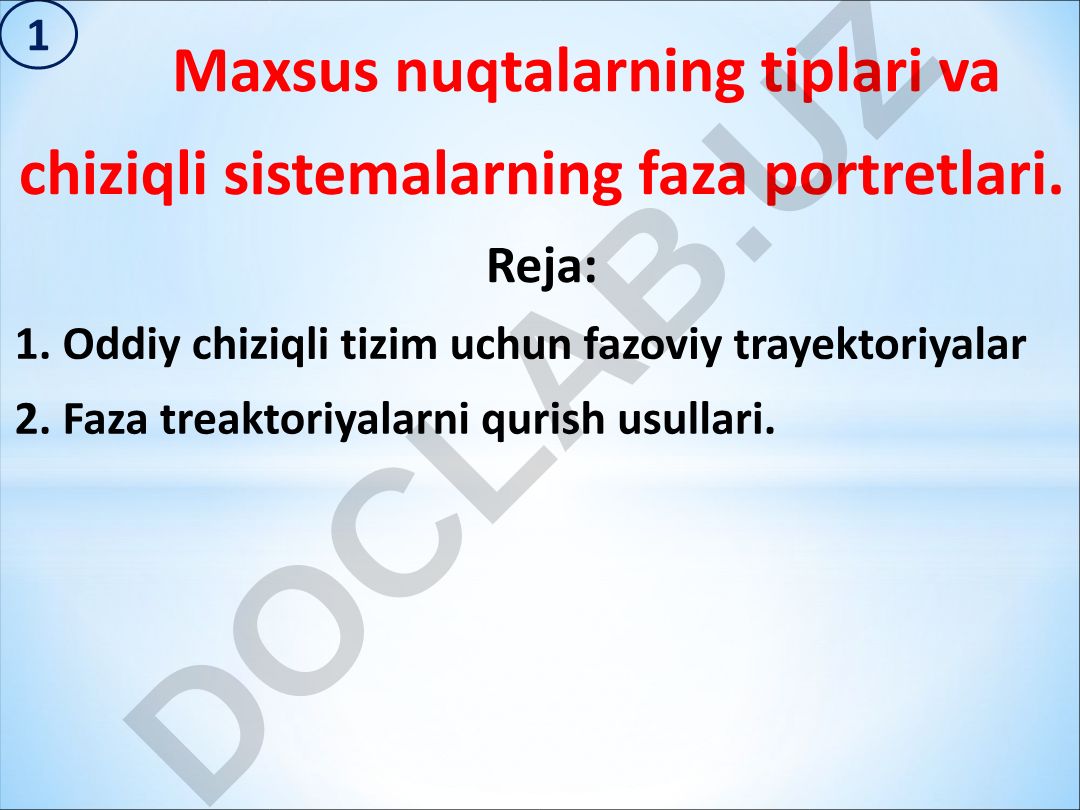 Maxsus nuqtalarning tiplari va chiziqli sistemalarning faza portretlari