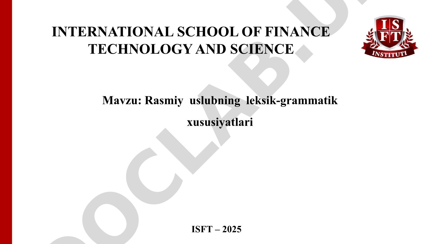 Rasmiy uslubning leksik-grammatik xususiyatlari