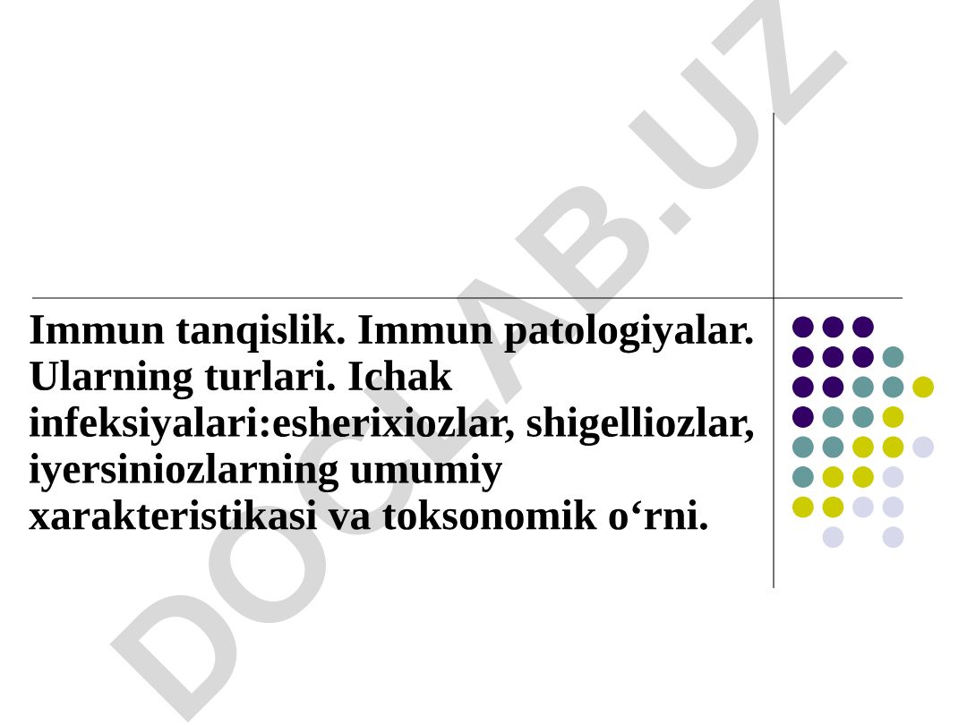 Immun tanqislik va immun patologiyalar: ichak infeksiyalari xususiyatlari
