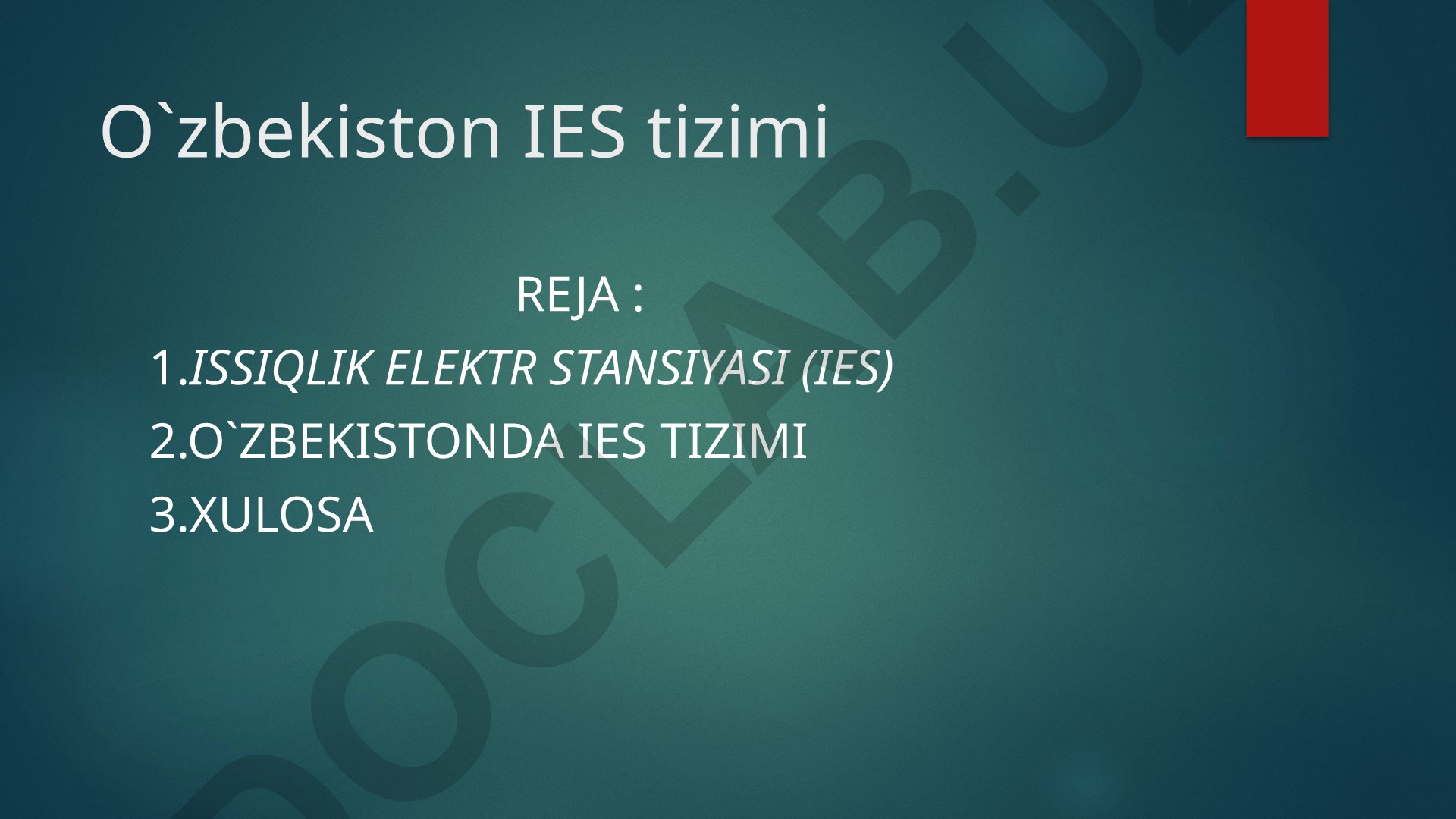 O'zbekistonda Issiqlik Elektr Stansiyalari tizimi