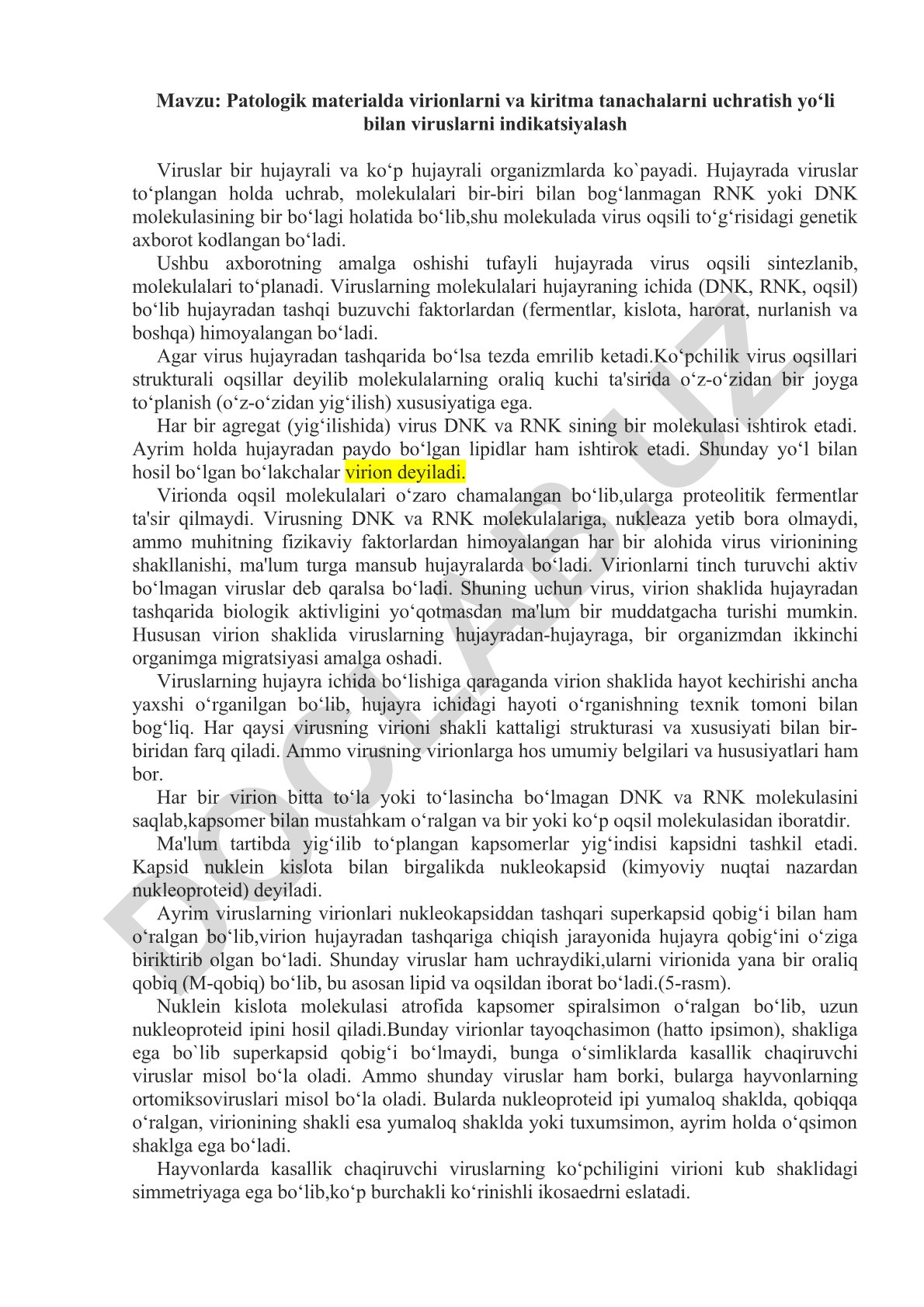 Patologik materialda virionlarni va kiritma tanachalarni uchratish yo‘li bilan viruslarni indikatsiyalash