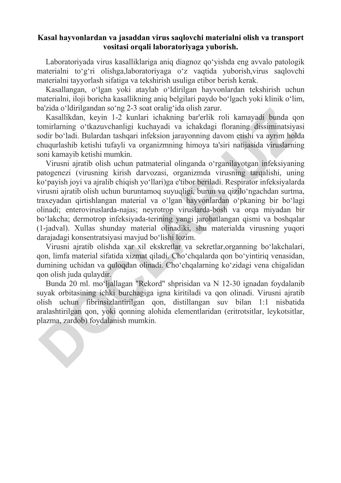 Virus kasalliklariga diagnoz qo'yishda patologik materialni olish va laboratoriya tekshirish