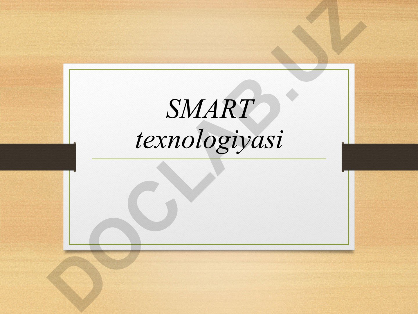 SMART texnologiyasi va SMART Education konsepsiyasi